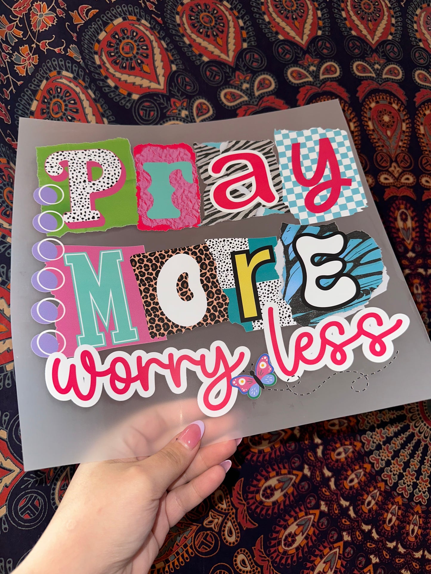 Pray More Worry Less -C