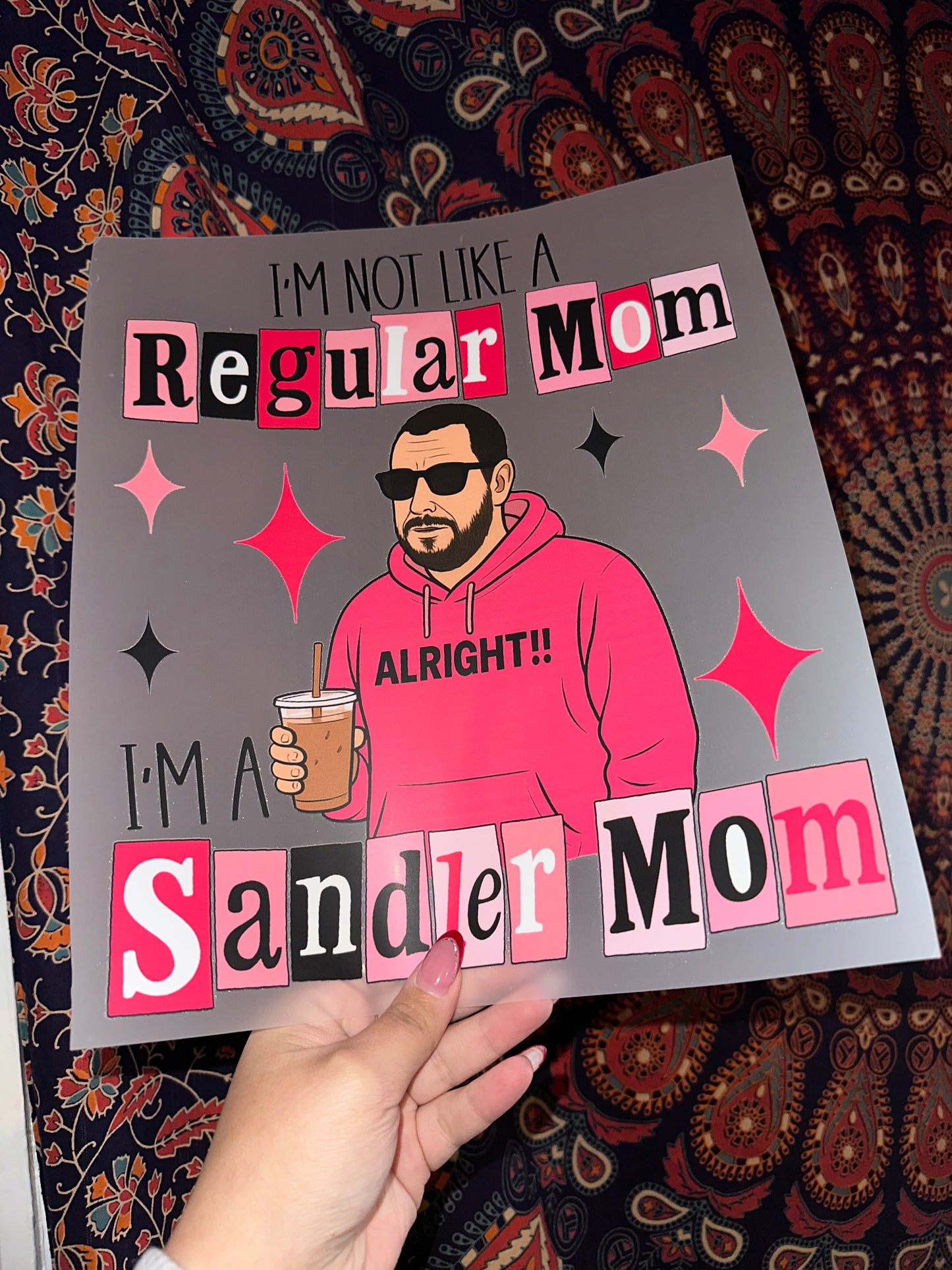 Not Regular Mom I’m a Sandler Mom- G