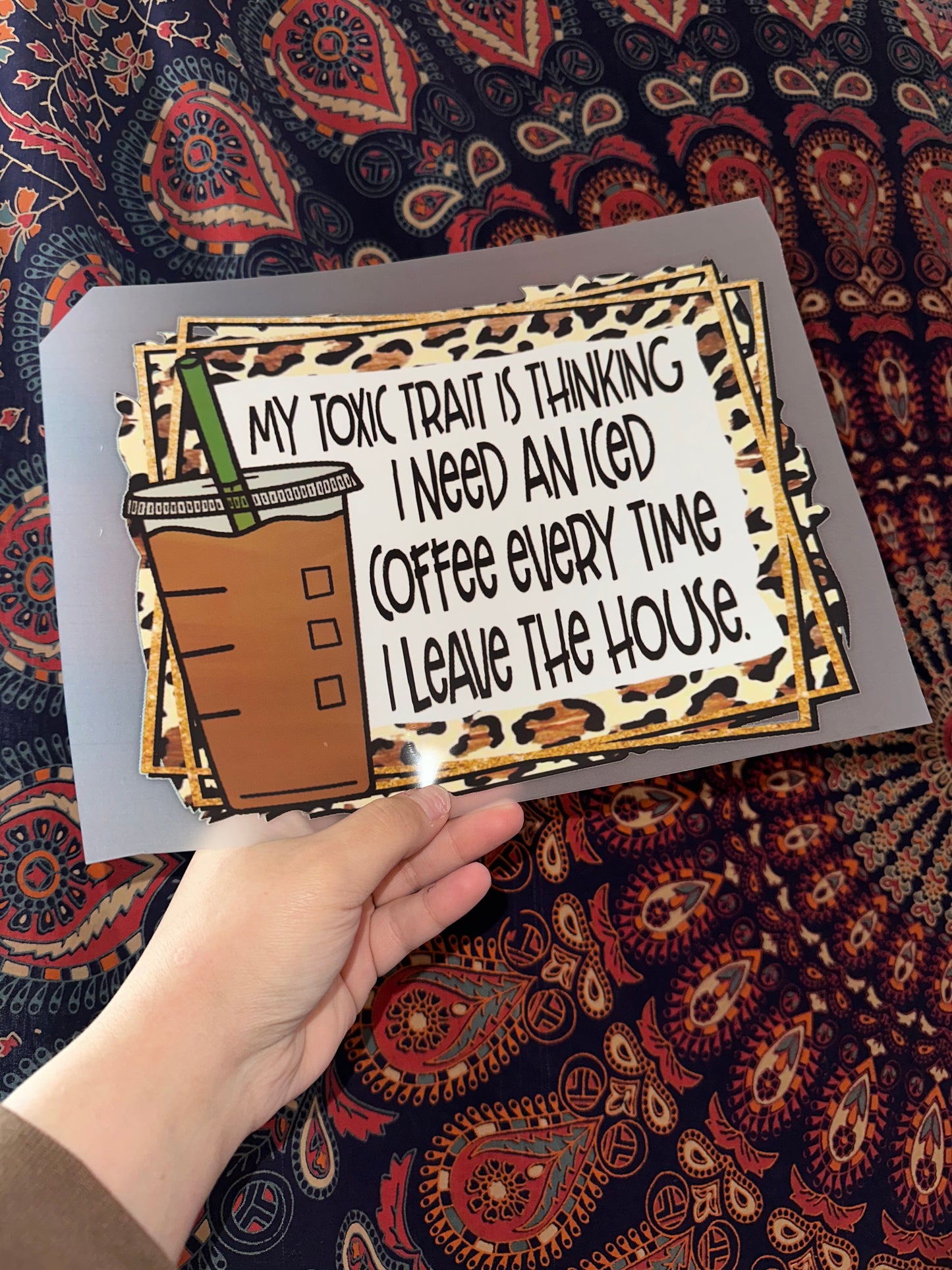 My Toxic Trait Is Thinking I Need An Iced- B