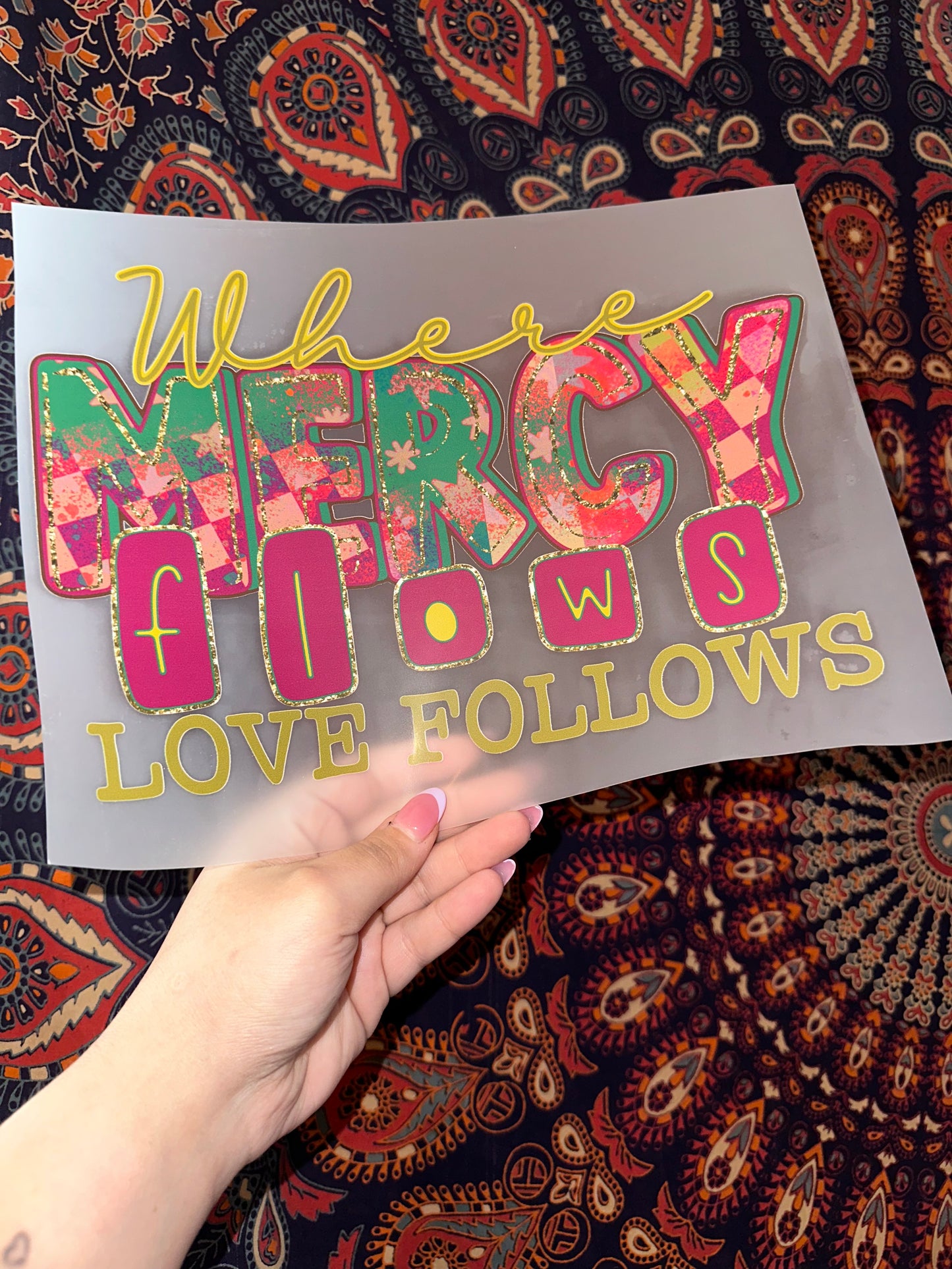 Where Mercy Flows Love Follows -C