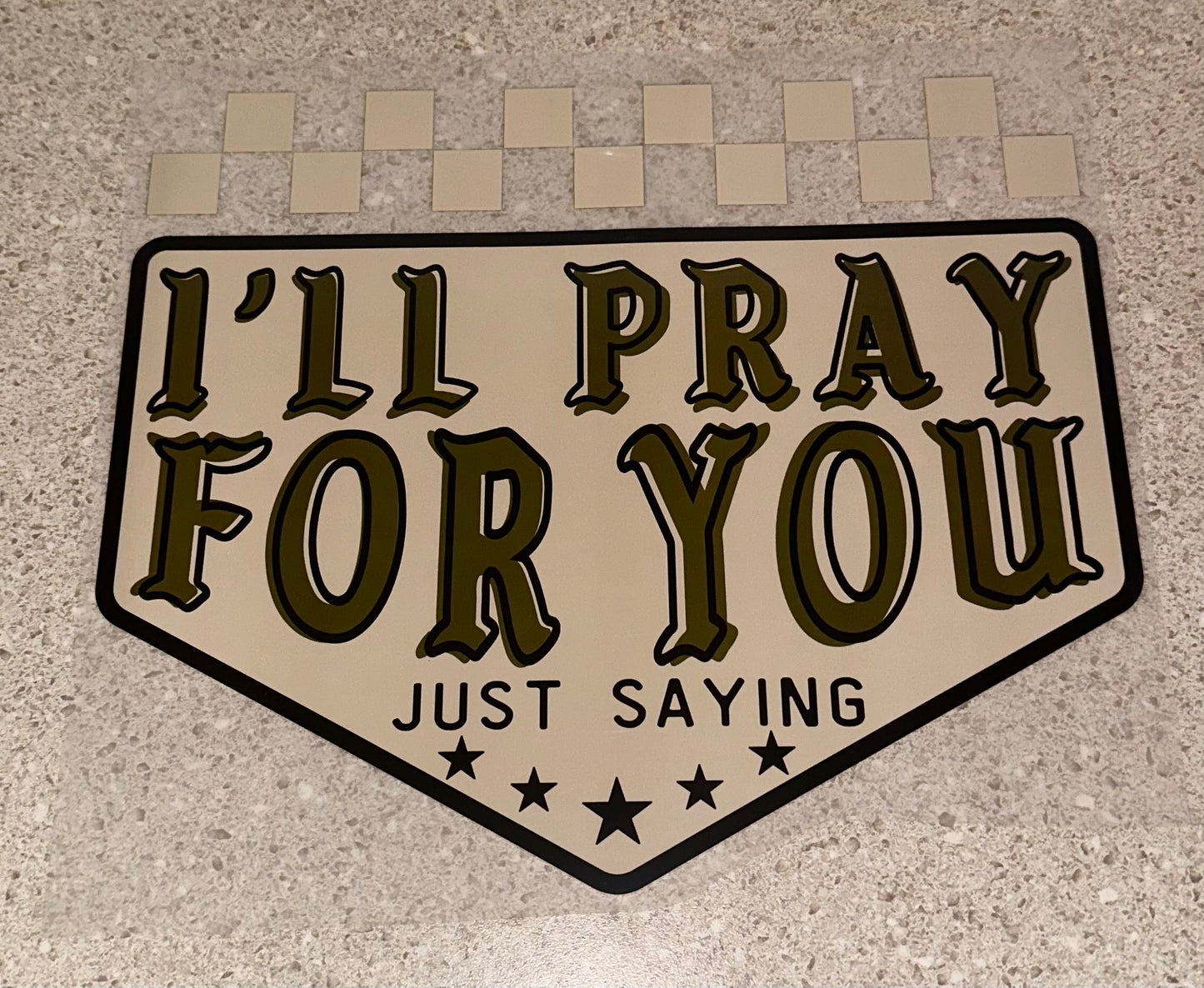 I’ll Pray For You