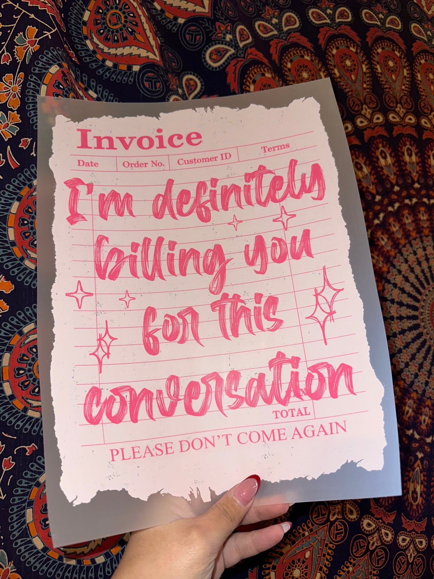 I'm Definitely Billing You For This Conversation- C