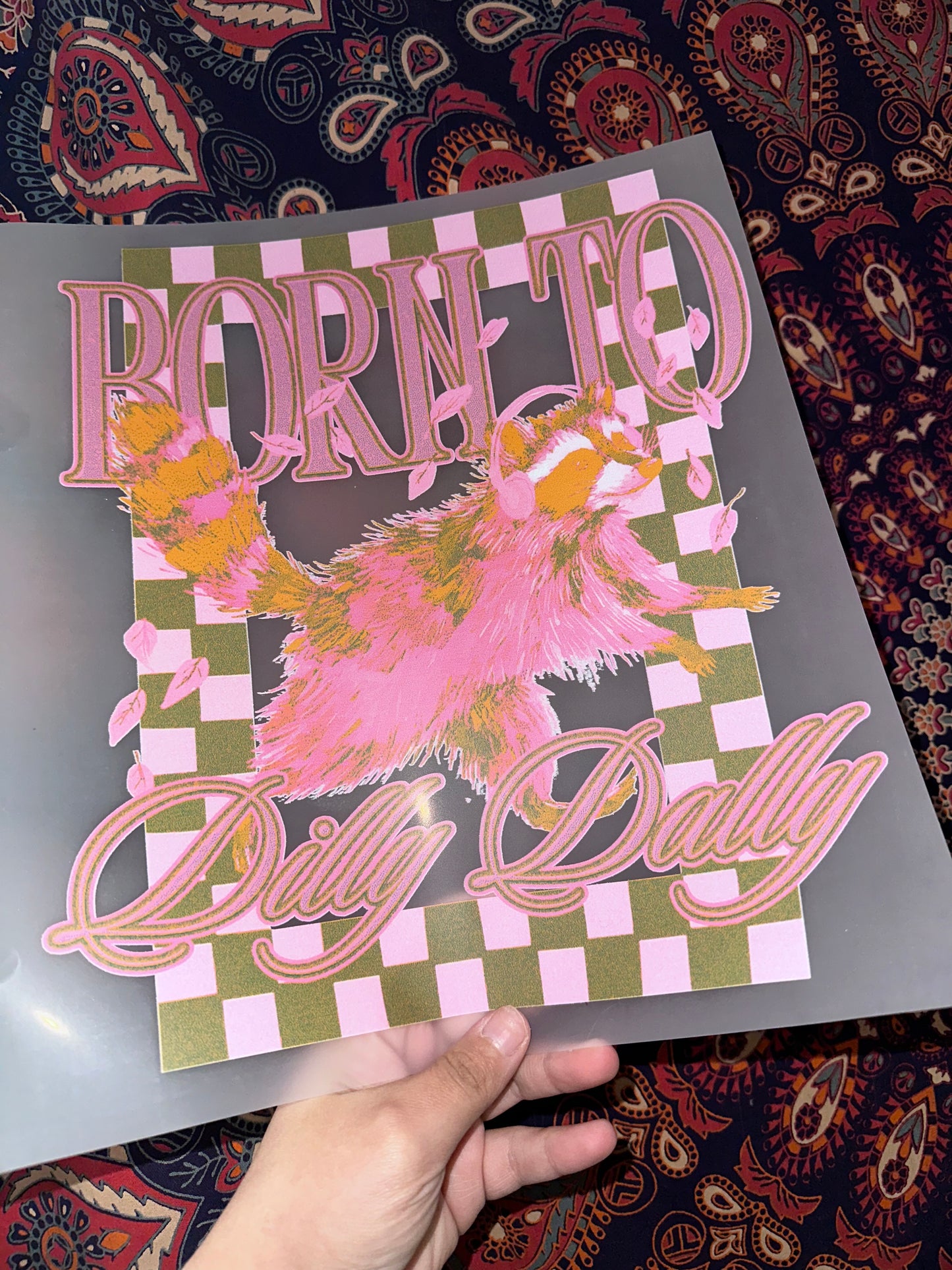 Born To Dilly Dally