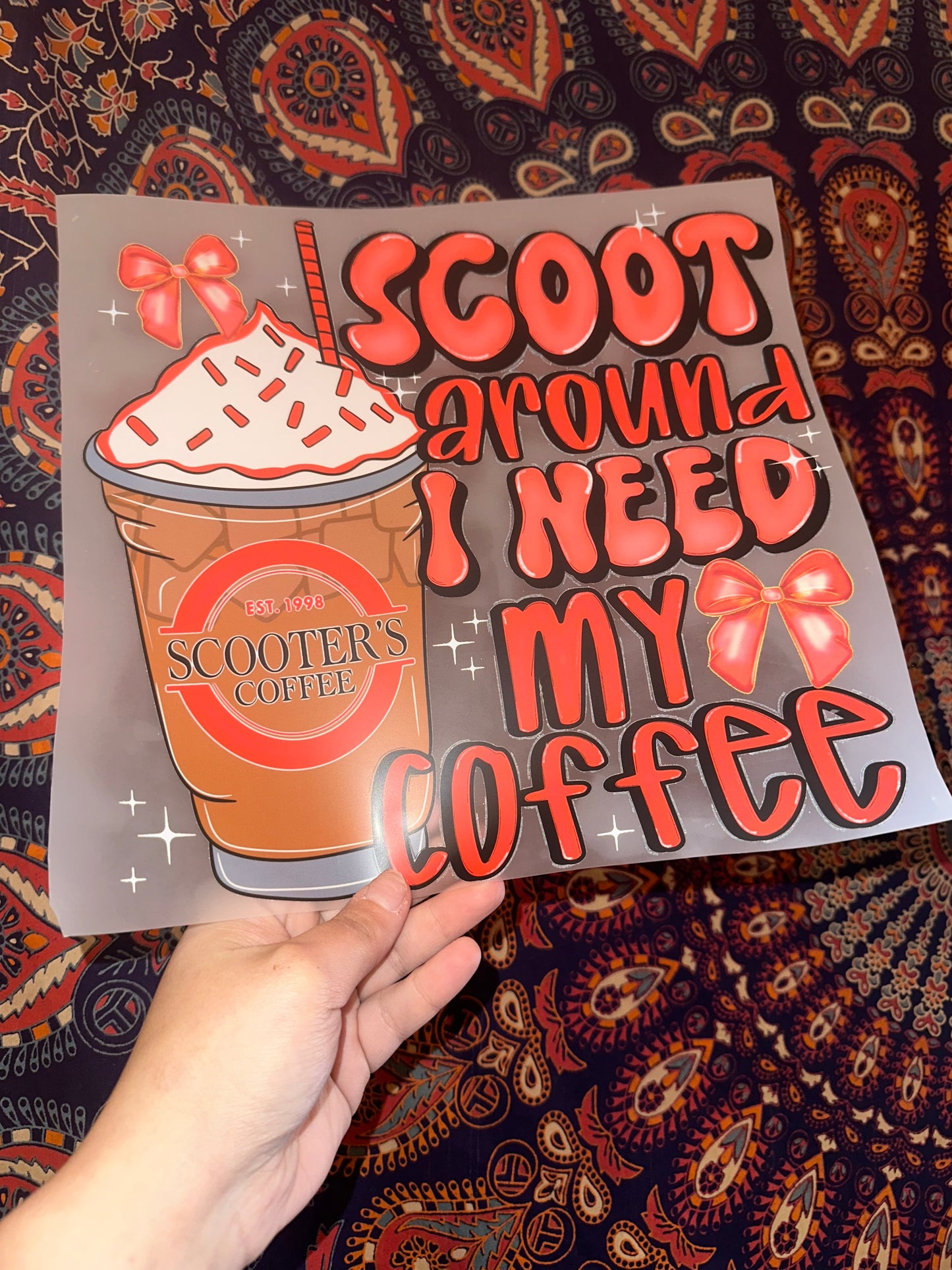 Scoot Around I Need My Coffee -F47