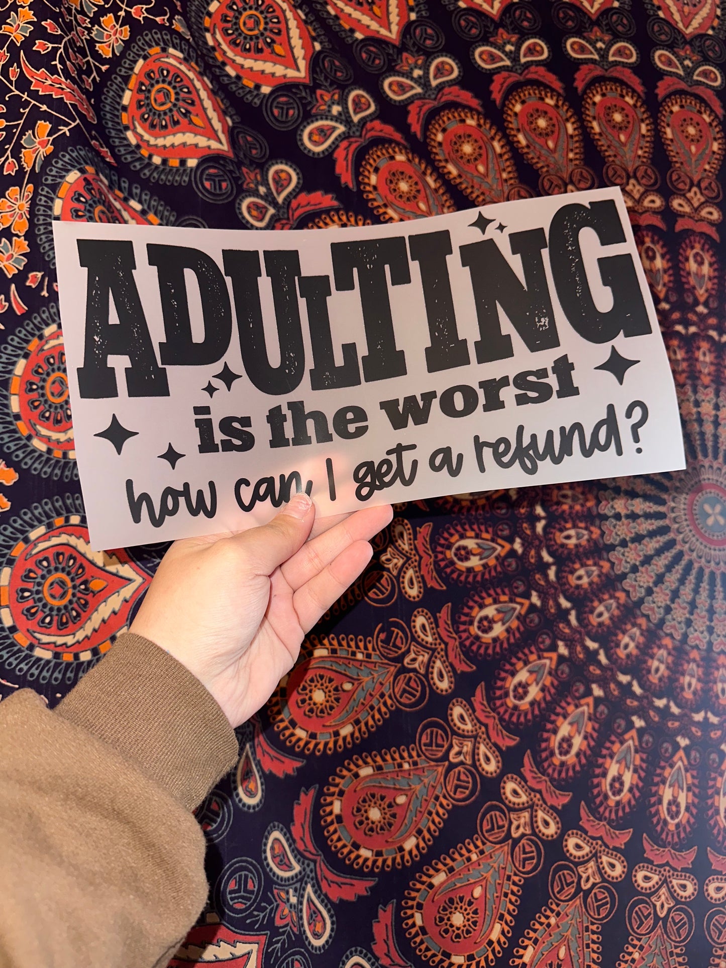 Adulting Is The Worst- B117