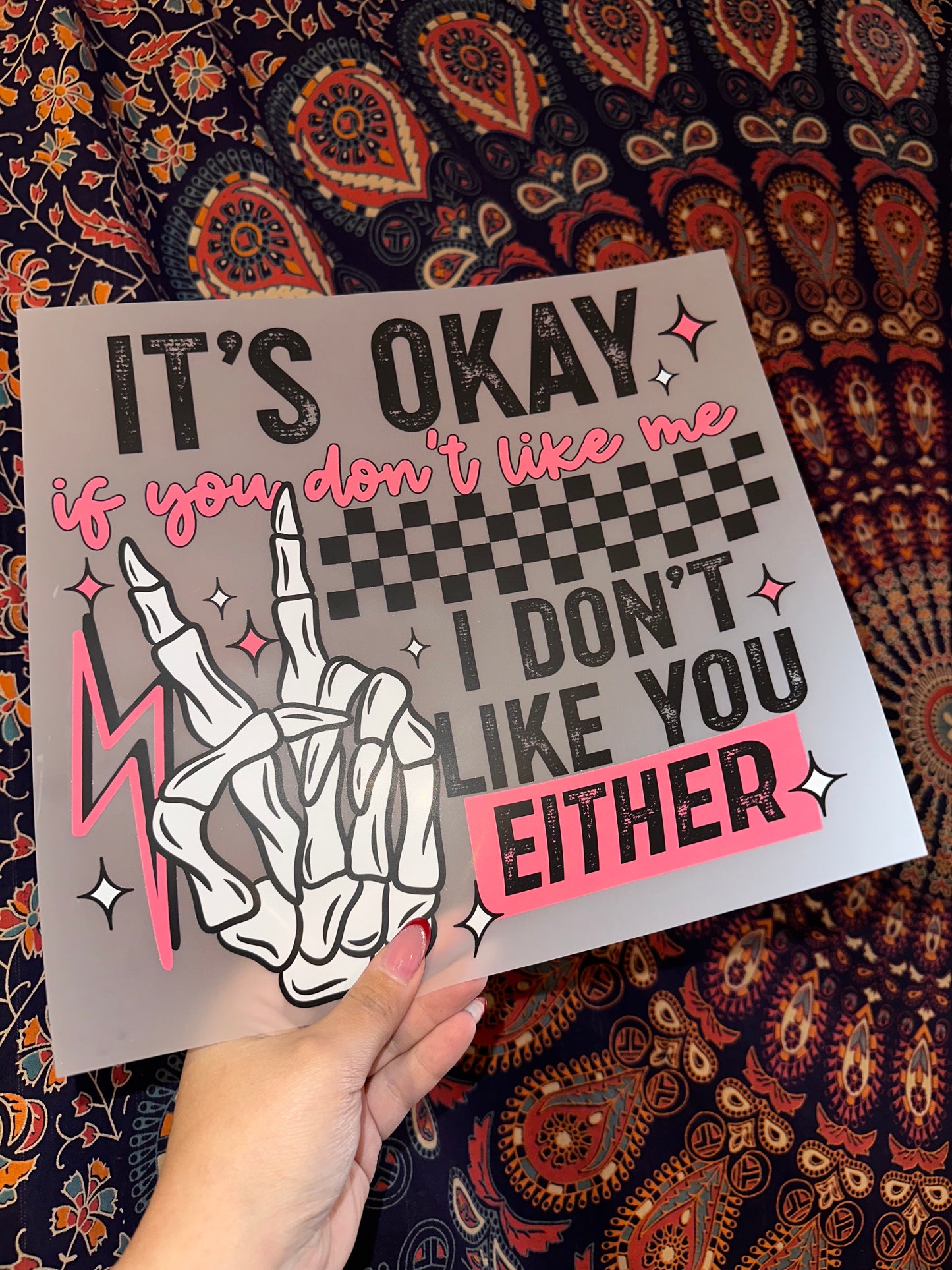 It’s Okay I Don’t Like You Either