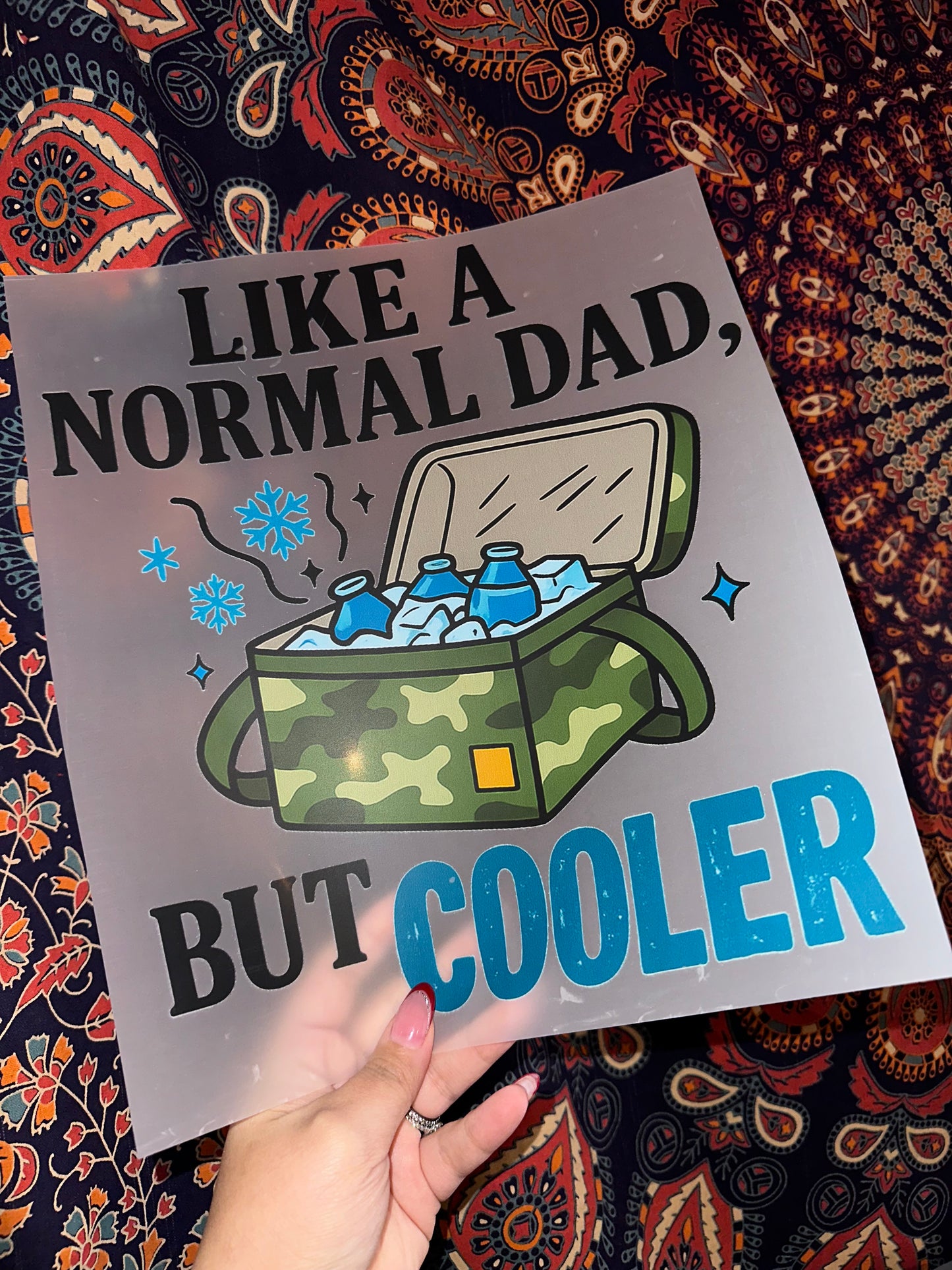 Like A Normal Dad But Cooler