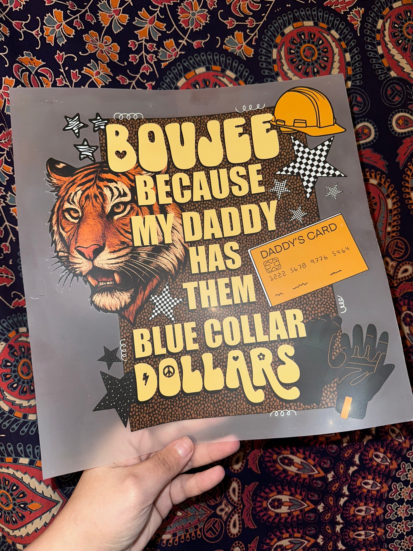 Boujee Because My Daddy Has BCD