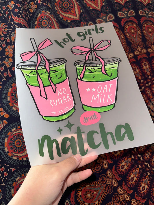 Hot Girls Drink Matcha -H
