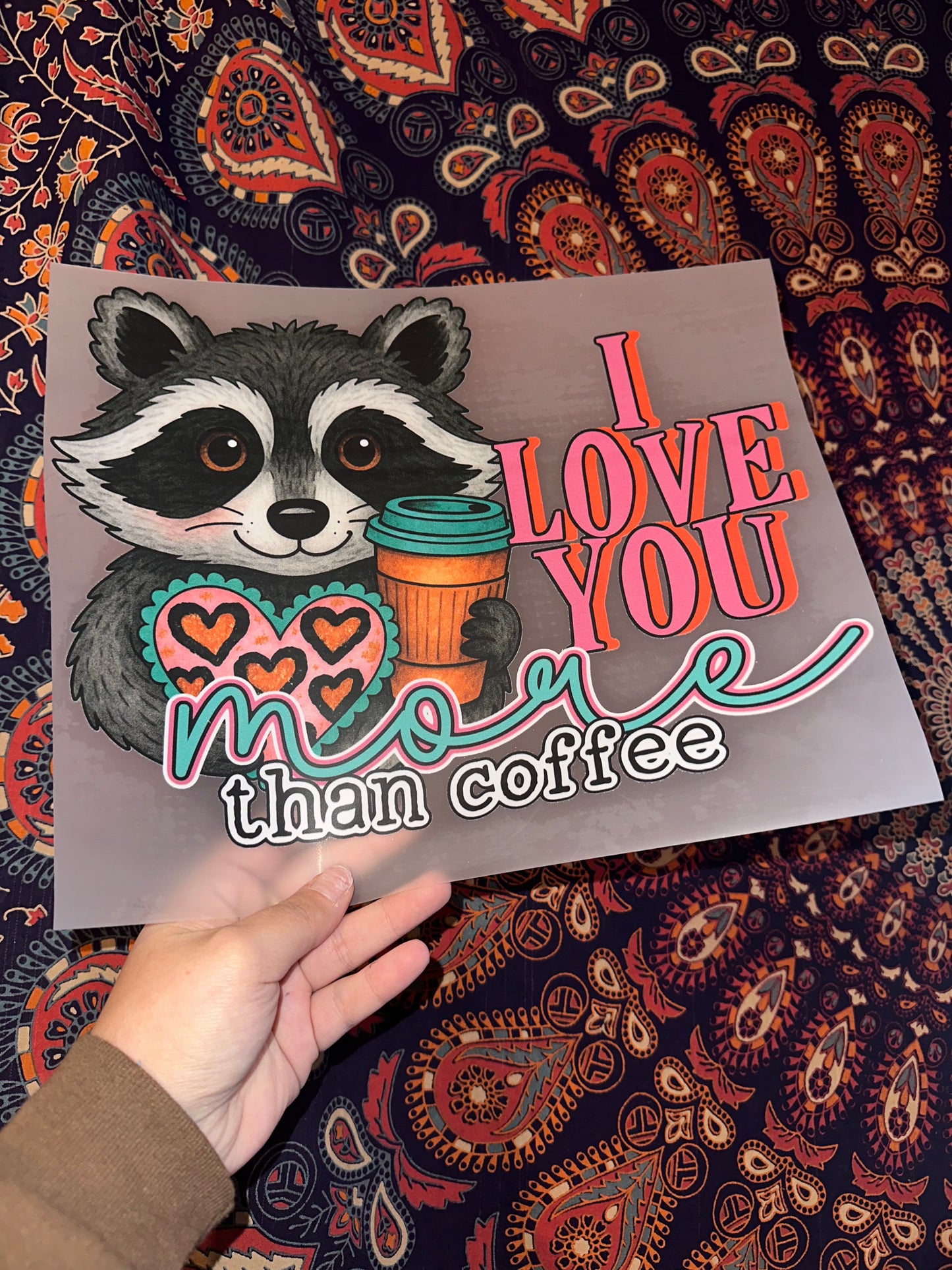 I Love You More Than Coffee- D