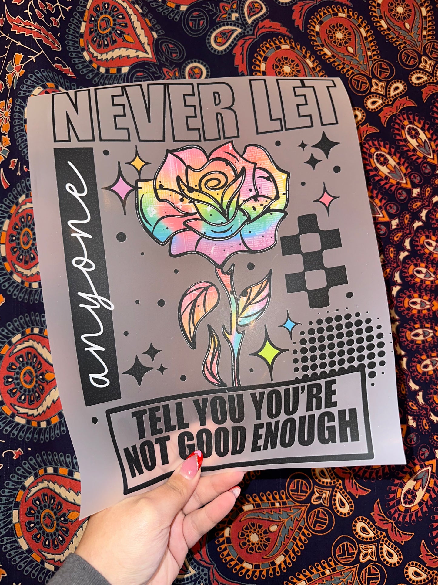 Never Let Anyone Tell You You’re Not Good Enough