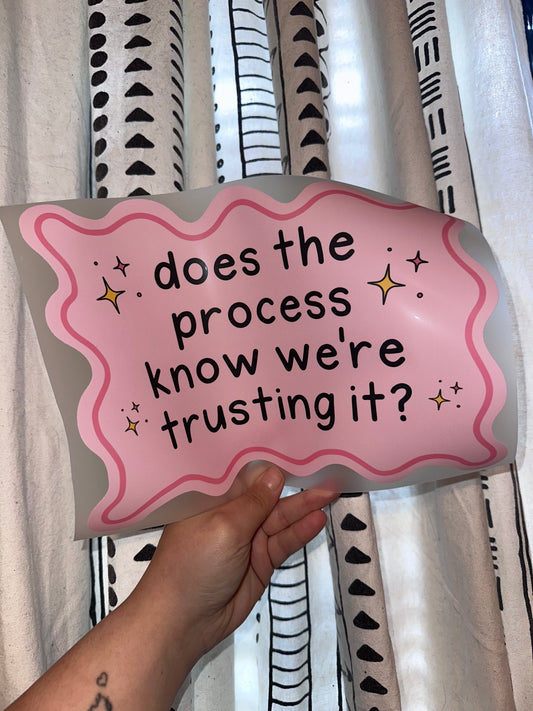 Does The Process Know We’re Trusting It