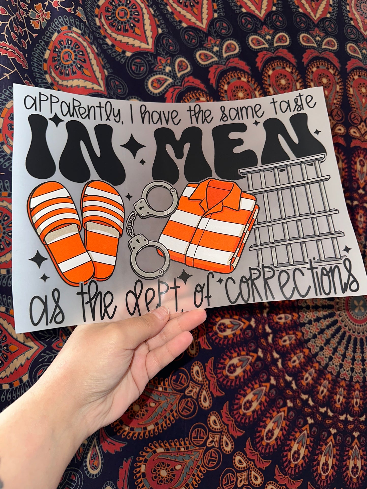 Apparently I Have The Same Taste In Men As The Dept. Of Corrections -H