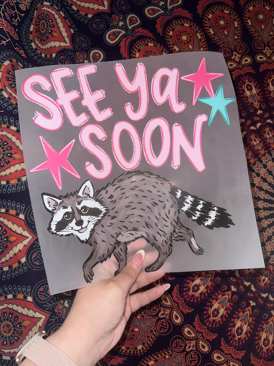 See Ya Soon