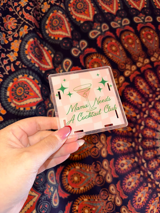 Mama Needs A Cocktail Club