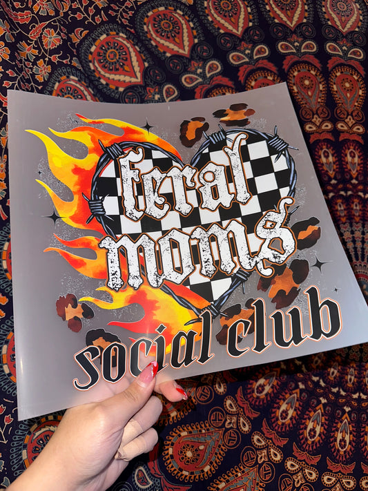 Feral Mom’s Social Club- A77