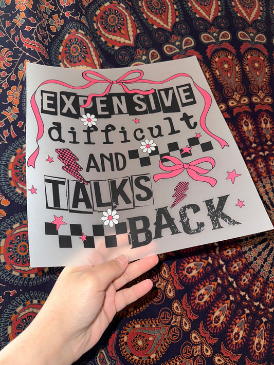 Expensive, Difficult & Talks Back -H