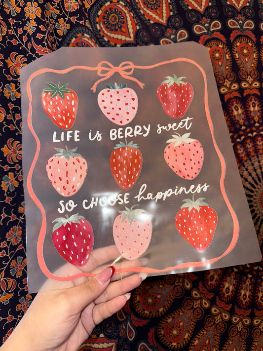 Life Is Berry Sweet - C