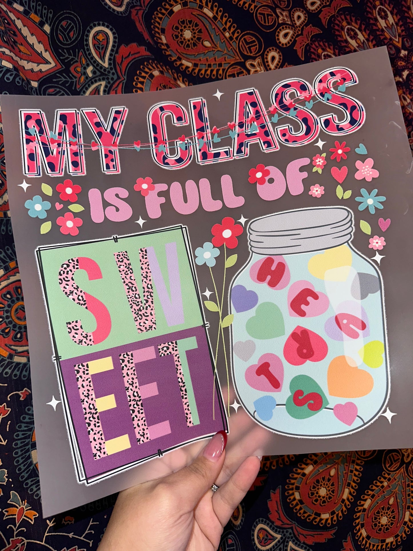 My Class is Full Of Sweethearts - C