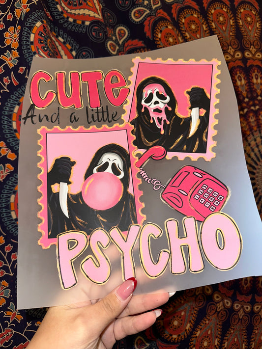 Cute & A Little Psycho
