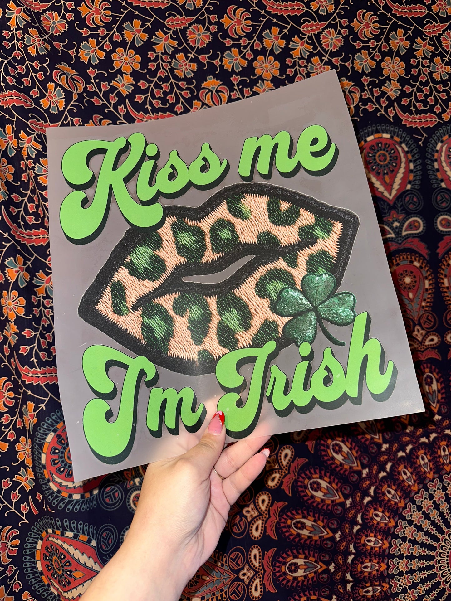 Kiss Me I’m Irish- D