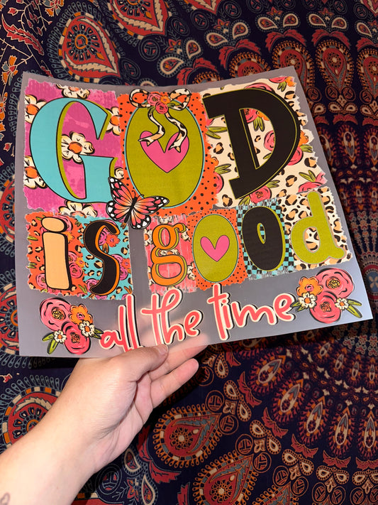 God Is Good All The Time