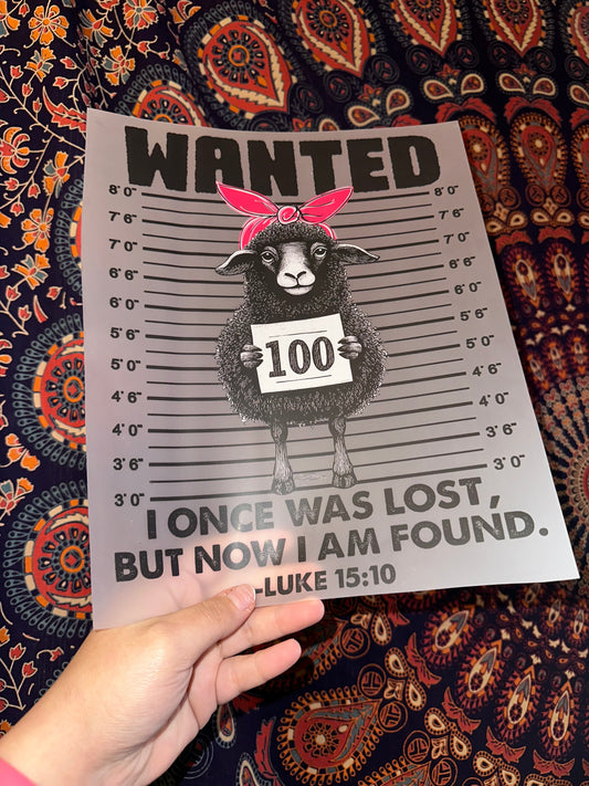 Wanted I Was Once Lost But Now I Am Found- F