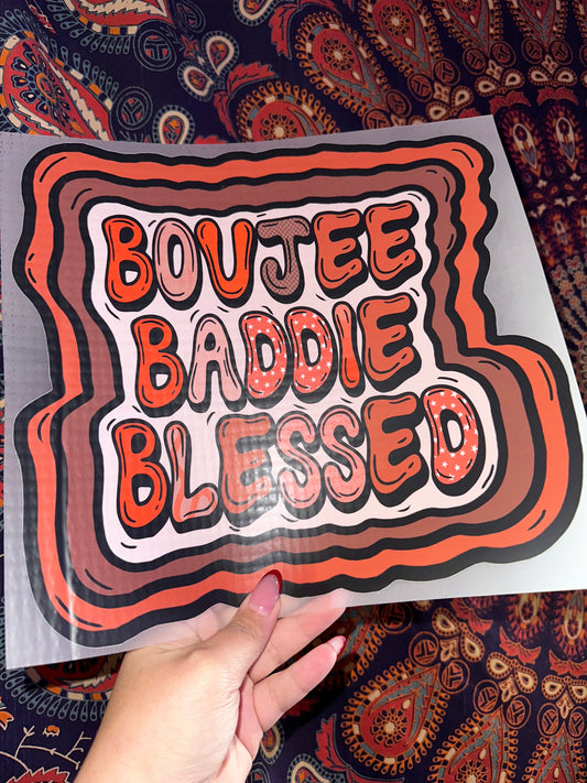 Boujee Baddie Blessed - E