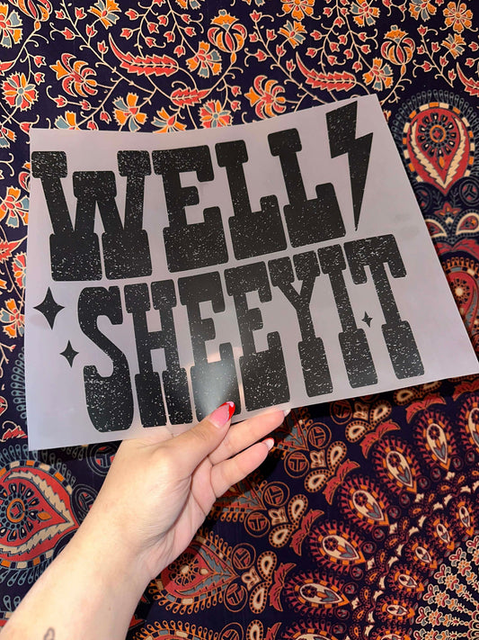 Well Sheeyit- F