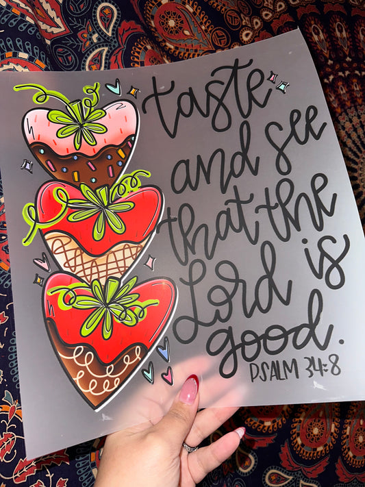 Taste and See That The Lord Is Good