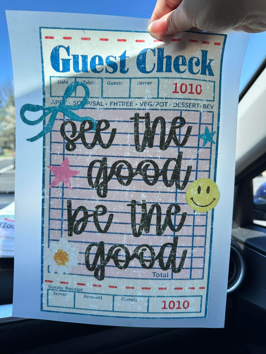 See The Good Be The Good