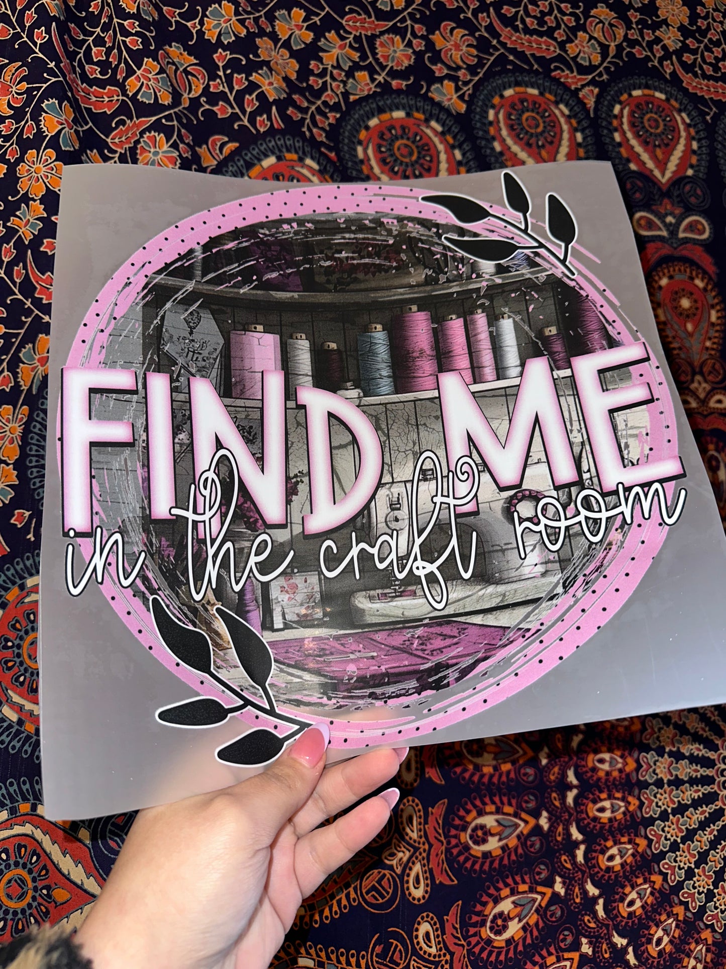 Find Me In The Craft Room -B