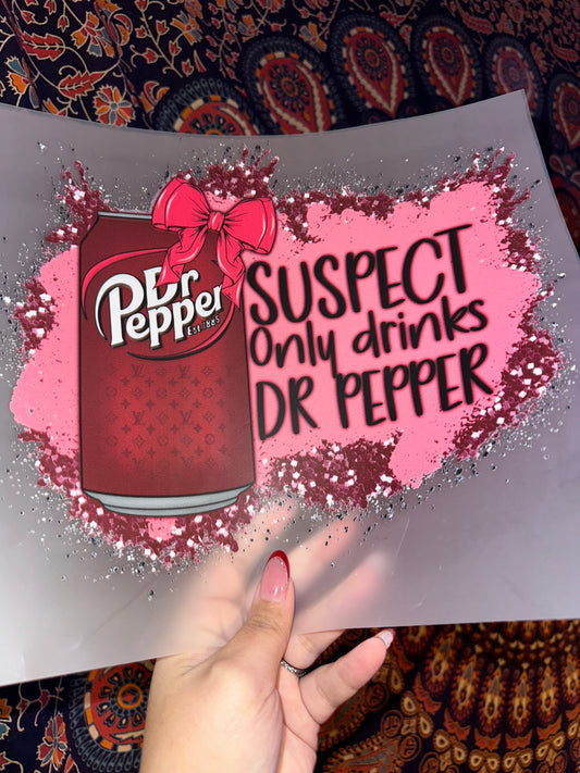 Suspect Only Drinks Dr.P- F22
