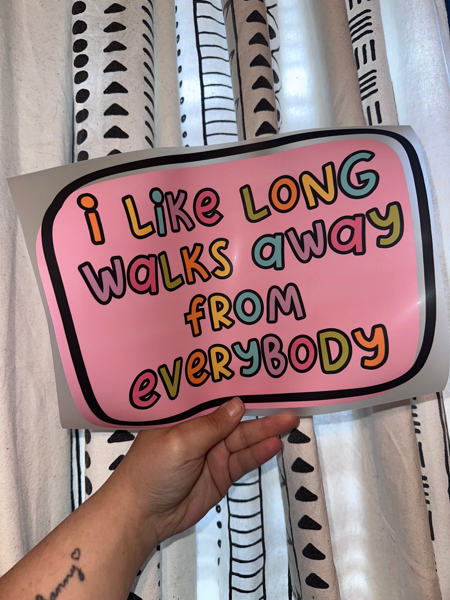 I Like Long Walks Away From Everybody