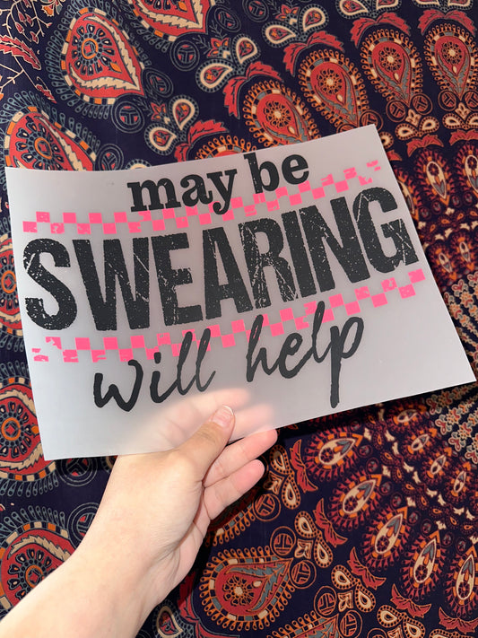 Maybe Swearing Will Help -H