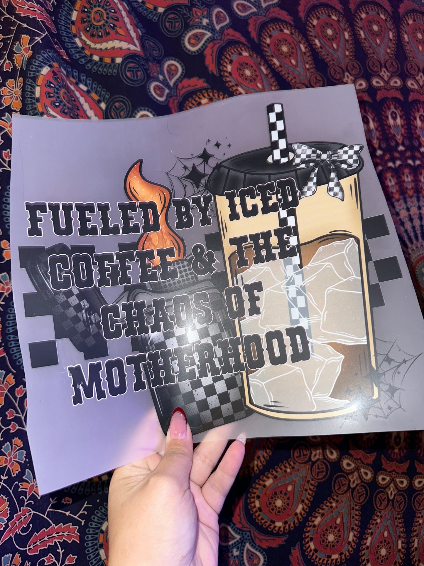 Fueled By Iced Coffee & the Chaos of Motherhood- F