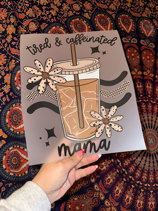 Tired & Caffeinated Mama- F39