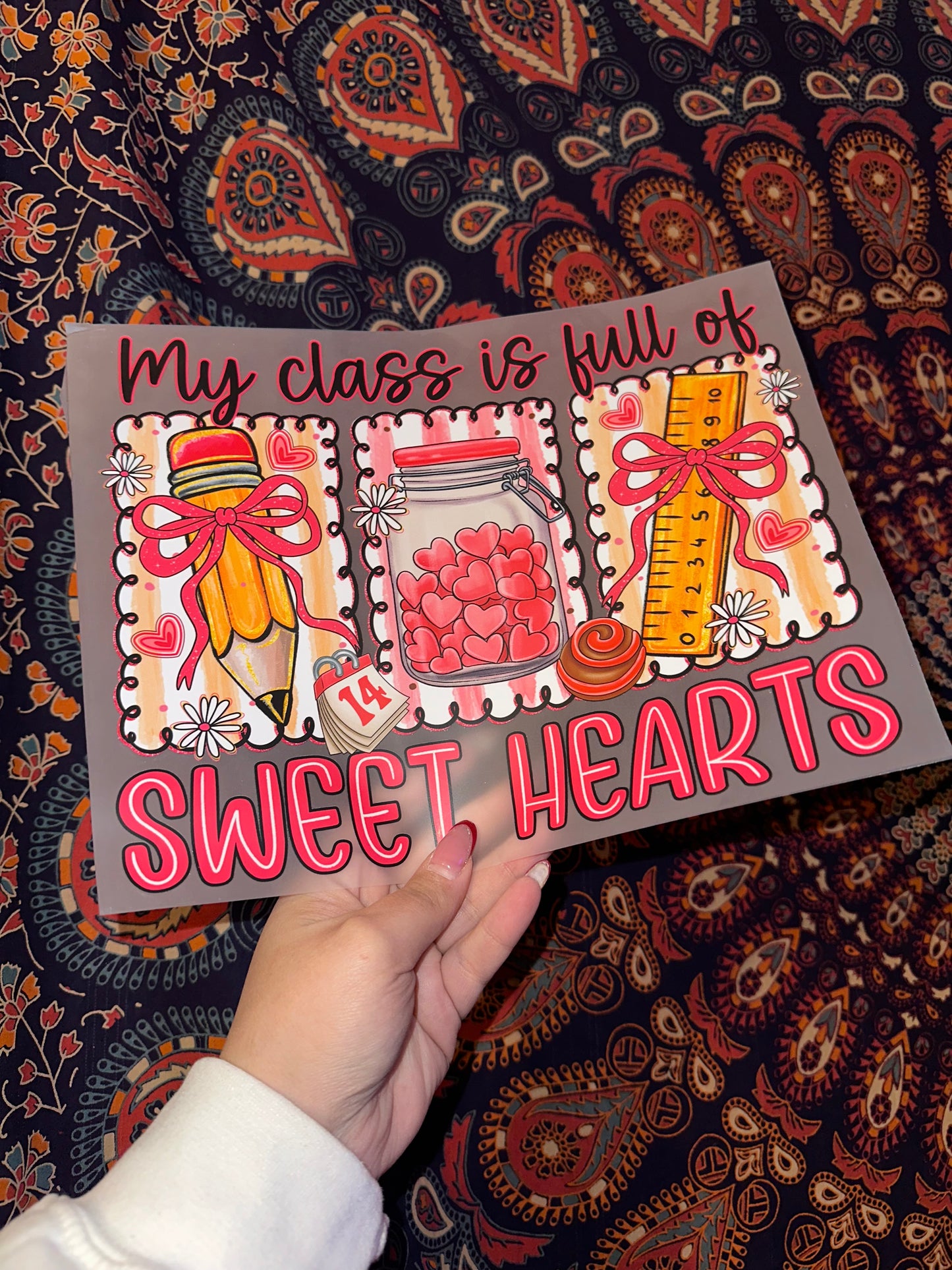 My Class Is Full Of Sweet Hearts