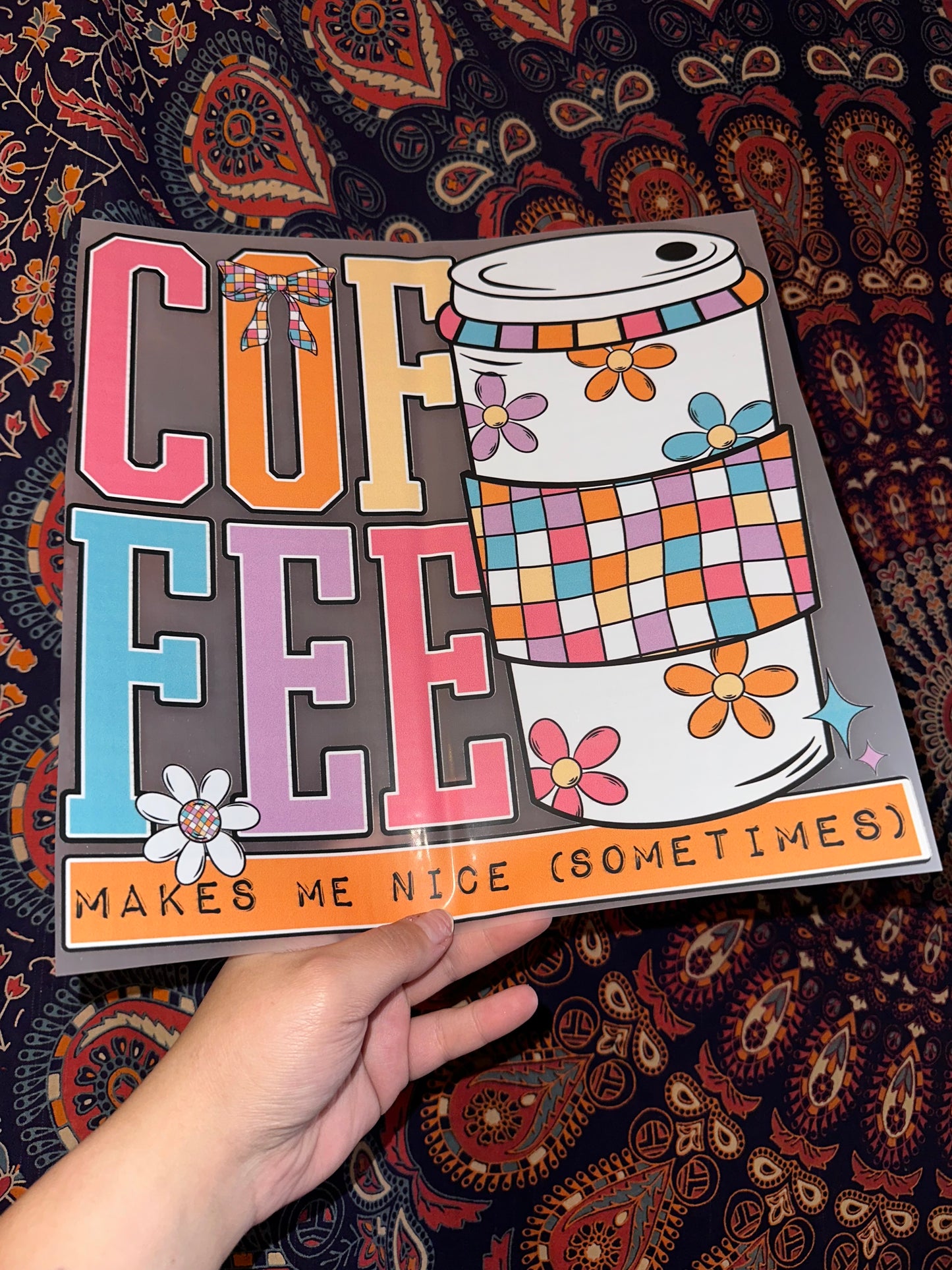 Coffee Makes Me Nice (Sometimes)- F17