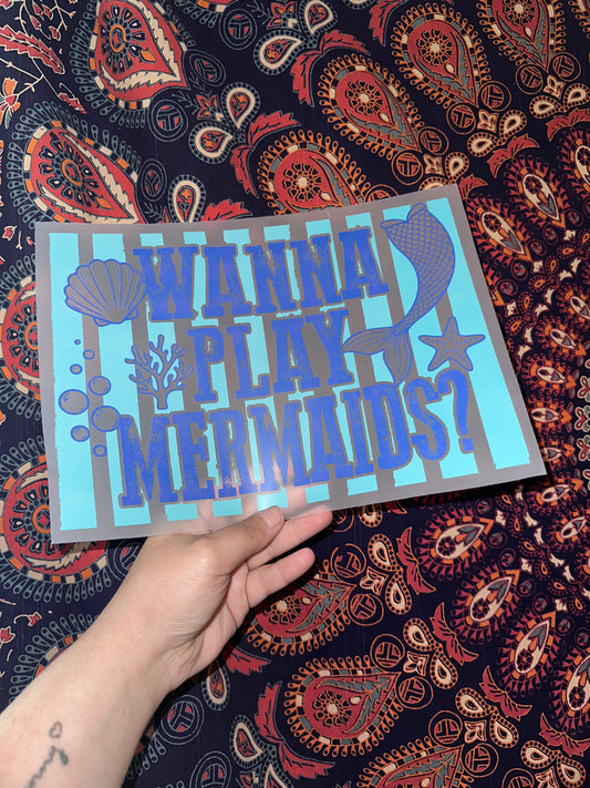Wanna Play Mermaids