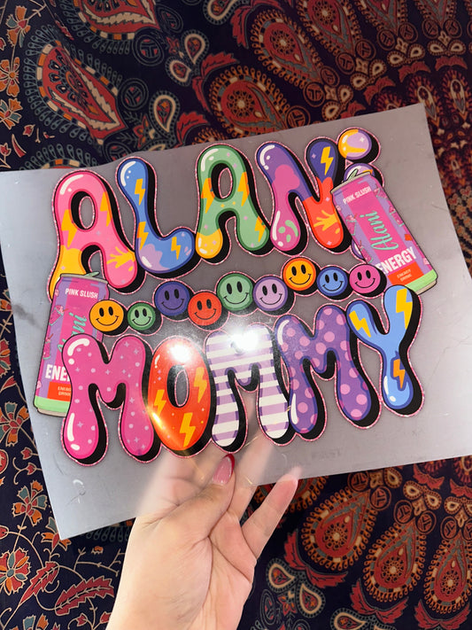 Alani Mommy