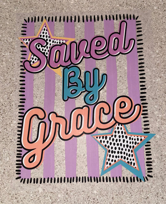 Saved By Grace