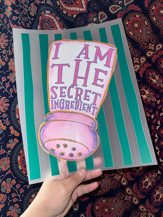 I Am The Secret Ingredient