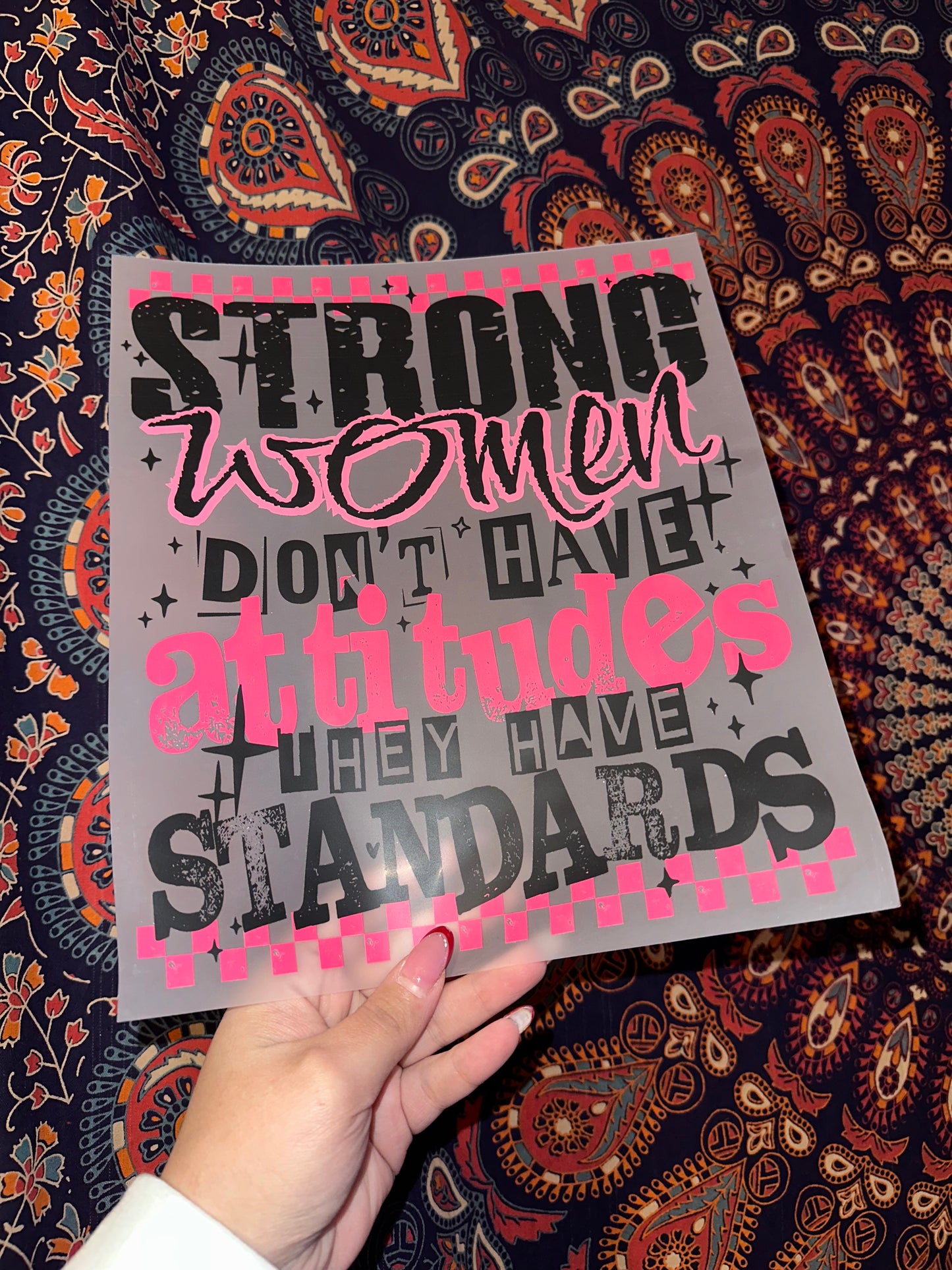Strong Women Don’t Have Attitudes- C
