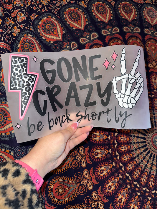 Gone Crazy -B