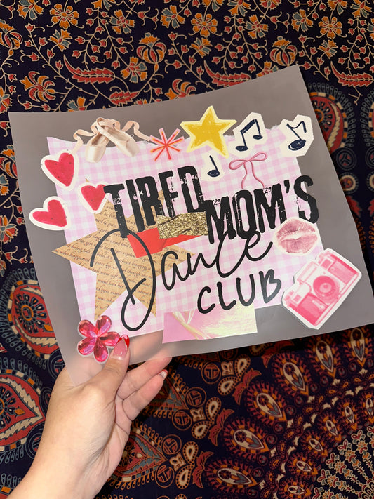Tired Mom’s Dance Club- G