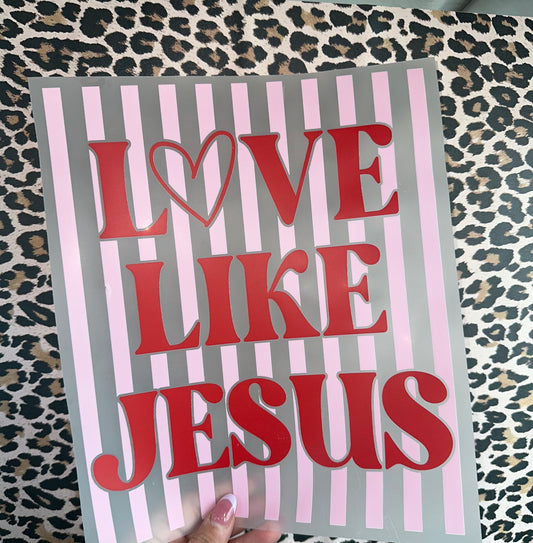 Love Like Jesus- E