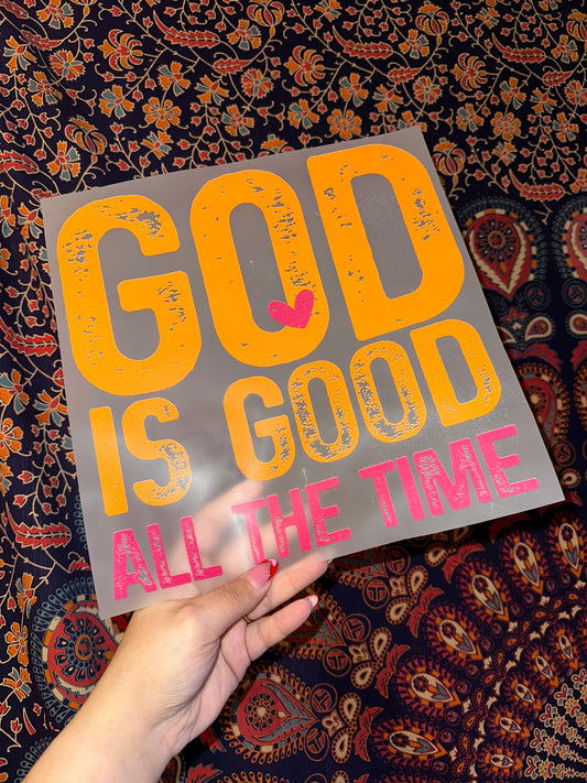 God is Good All The Time- C