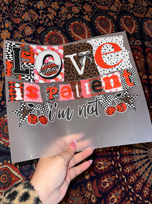 Love Is Patient -B