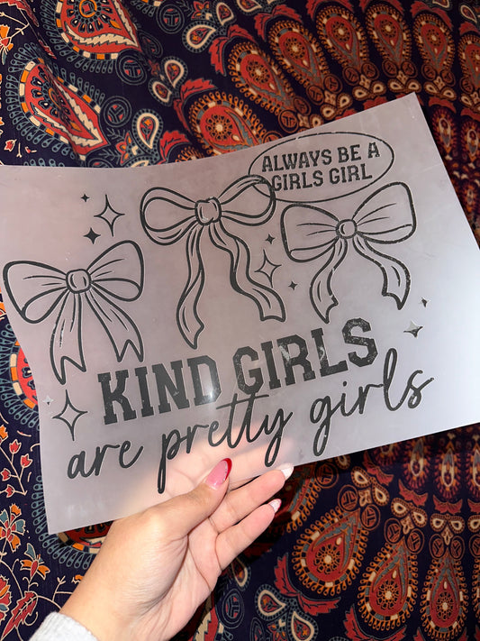Kind Girls Are Pretty Girls